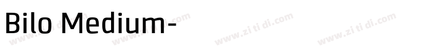 Bilo Medium字体转换 Bilo Medium字体转换
